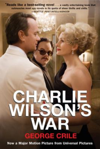 Carte Charlie Wilson's War George Crile