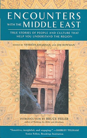 Livre Encounters with the Middle East Nesreen Khashan