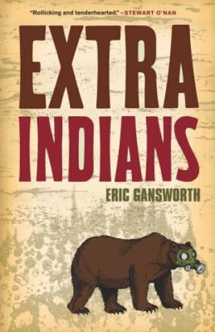 Book Extra Indians Eric Gansworth