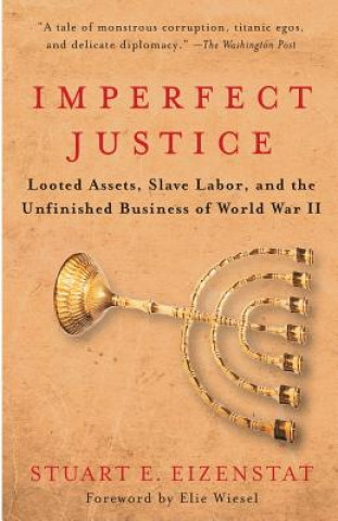 Kniha Imperfect Justice Stuart Eizenstat