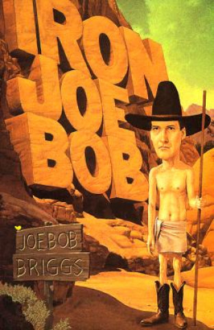 Kniha Iron Joe Bob Joe Bob Briggs