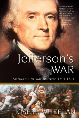 Kniha Jefferson's War Joseph Wheelan