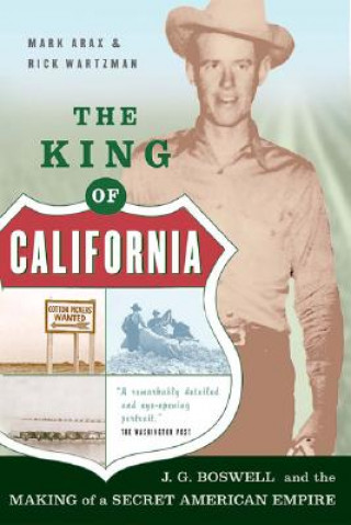 Kniha King Of California Rick Wartzman