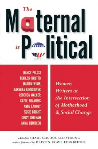Книга Maternal is Political Kristin Rowe-Finkbeiner
