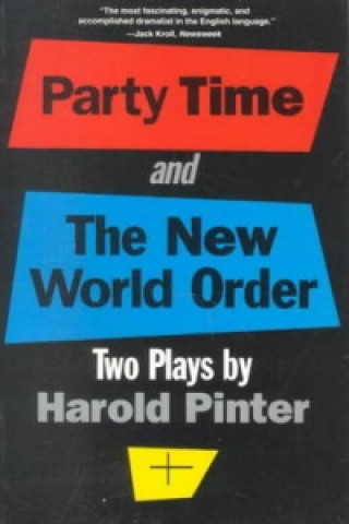 Книга Party Time ; and, the New World Order Harold Pinter