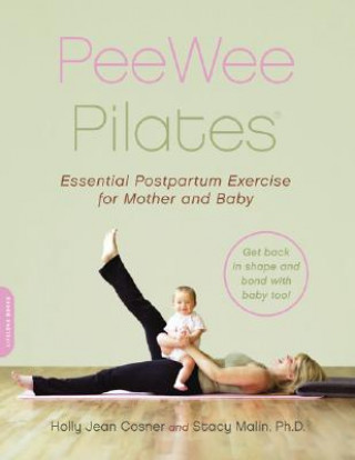 Könyv PeeWee Pilates Stacy Malin