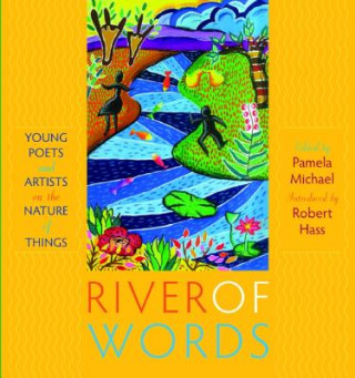 Książka River of Words Robert Hass