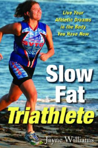 Carte Slow Fat Triathlete Jayne Williams