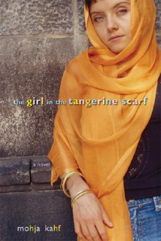 Kniha Girl in the Tangerine Scarf Mojha Kahf