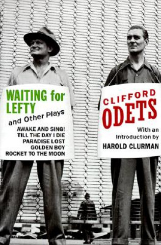 Carte "Waiting for Lefty" and Other Plays Clifford Odets