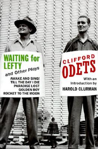 Knjiga "Waiting for Lefty" and Other Plays Clifford Odets