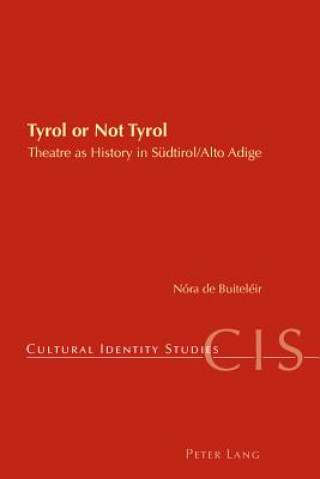 Книга Tyrol or Not Tyrol Nora de Buiteleir