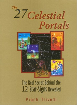 Kniha 27 Celestial Portals Prash Trivedi