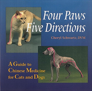 Книга Four Paws, Five Directions Cheryl Schwartz