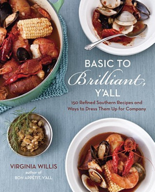 Könyv Basic To Brilliant, Y'all Virginia Willis
