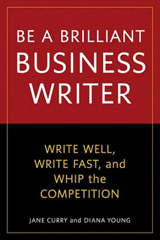 Carte Be a Brilliant Business Writer Diana Young