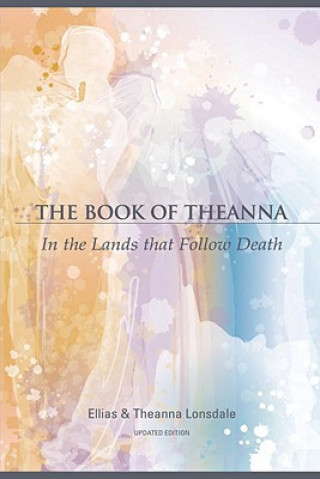 Book Book of Theanna, Updated Edition Ellias Lonsdale