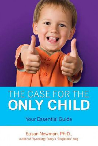 Carte Case for the Only Child Susan Newman