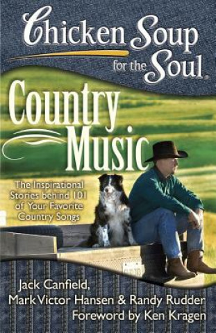 Carte Chicken Soup for the Soul: Country Music Randy Rudder