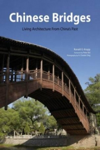 Kniha Chinese Bridges A. Chester Ong