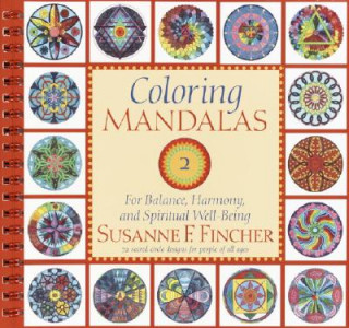 Kniha Coloring Mandalas 2 Susanne F. Fincher