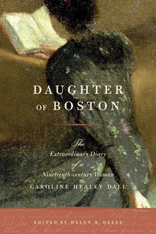 Kniha Daughter of Boston Helen Deese