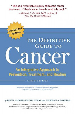 Buch Definitive Guide to Cancer, 3rd Edition Lise Alschuler