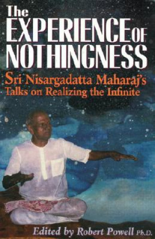 Kniha Experience of Nothingness Sri Nisargadatta Maharaj