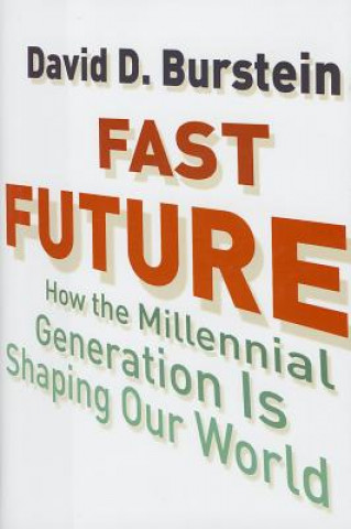 Kniha Fast Future David D. Burstein