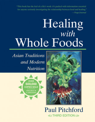 Книга Healing with Whole Foods PITCHFORD  PAUL