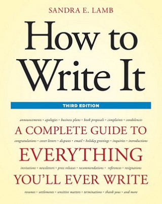 Carte How to Write It, Third Edition Sandra E. Lamb