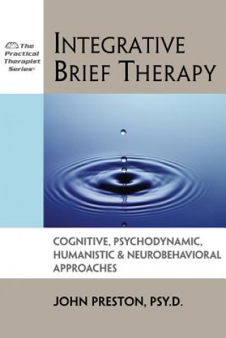 Kniha Integrative Brief Therapy John Preston