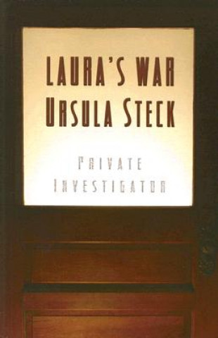 Книга Laura's War Ursula Steck