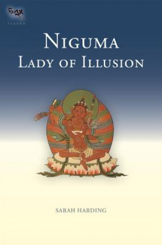 Könyv Niguma, Lady of Illusion Sarah Harding