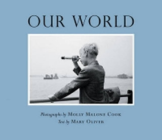 Könyv Our World Mary Oliver