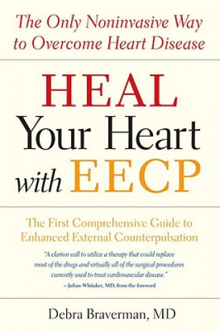 Book Overcome Heart Disease with Eecp Debra Braverman