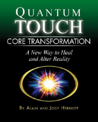 Libro Quantum-touch Core Transformation Jody Herriott