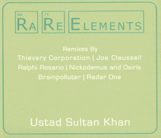 Hanganyagok Rare Elements Ustad Sultan Khan