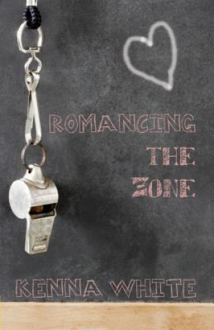 Книга Romancing the Zone Kenna White