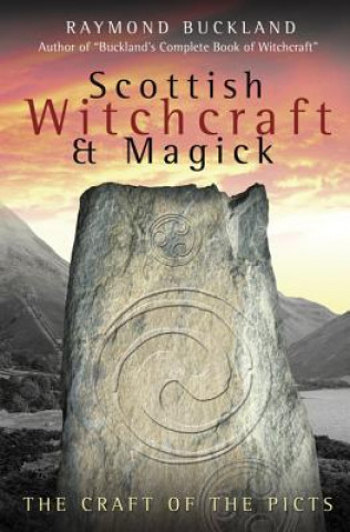 Książka Scottish Witchcraft and Magick Raymond Buckland
