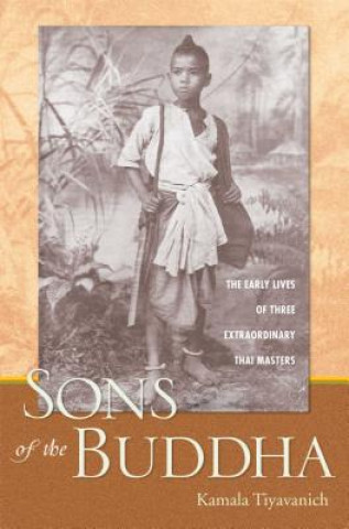 Könyv Sons of the Buddha Kamala Tiyavanich