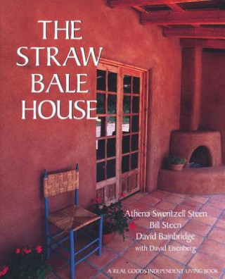 Книга Straw Bale House David Eisenberg