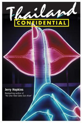 Książka Thailand Confidential Jeffrey Hopkins