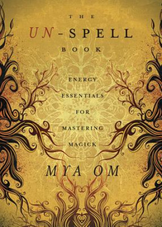 Βιβλίο Un-spell Book Mya Om