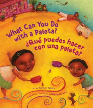 Книга What Can You Do with a Paleta? Magaly Morales