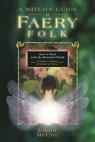 Book Witch's Guide to Faery Folk Edain McCoy