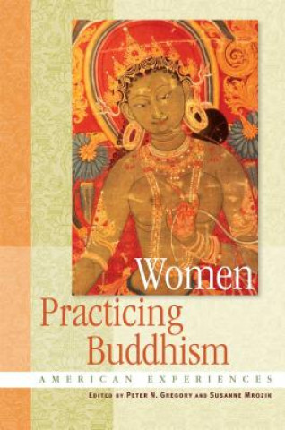 Kniha Women Practicing Buddhism Susanne Mrozik