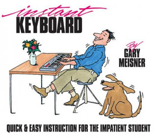 Книга Instant Keyboard Gary Meisner