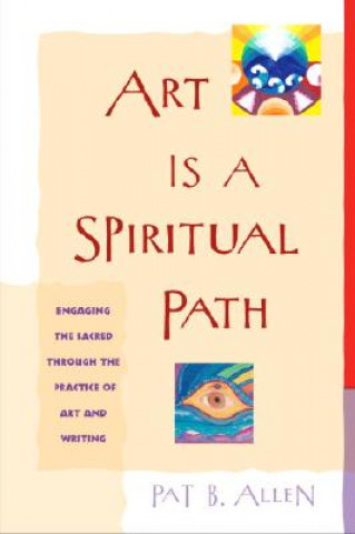 Carte Art is a Spiritual Path Pat B. Allen