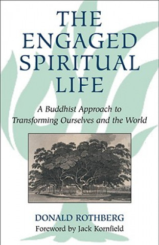 Kniha Engaged Spiritual Life Donald Rothberg